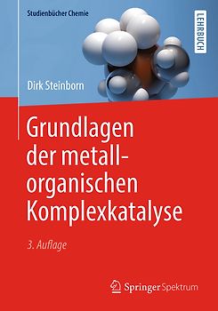 Grundlagen der metallorganischen Komplexkatalyse
