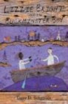 Lizzie Bright and the Buckminster Boy (Newbery Honor Book)