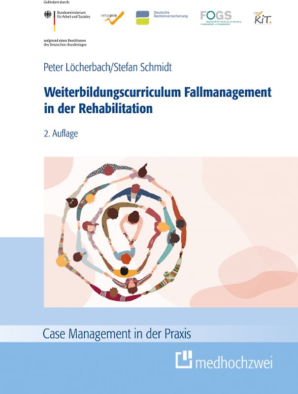 Weiterbildungscurriculum Fallmanagement in der Rehabilitation