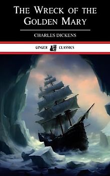 The Wreck of the Golden Mary: A Classic Sea Adventure