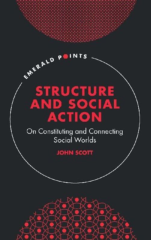 Structure and Social Action