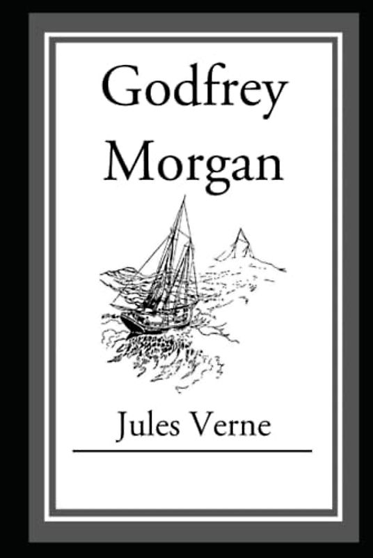 Godfrey Morgan Annotated