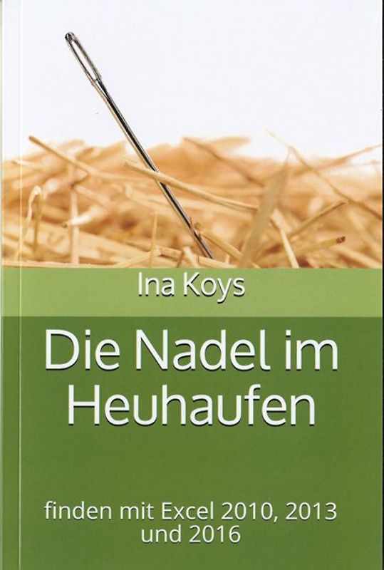 Die Nadel im Heuhaufen