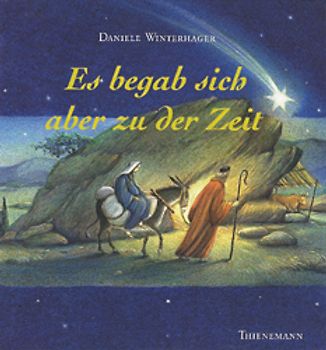 Es begab sich aber zu der Zeit. Mit CD "Die schönsten Weihnachtslieder"