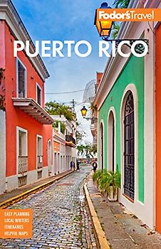 Fodor's Puerto Rico (Full-color Travel Guide, Band 9)