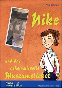 Nike und das geheimnisvolle Museumsticket