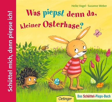 Was piepst denn da, kleiner Osterhase?
