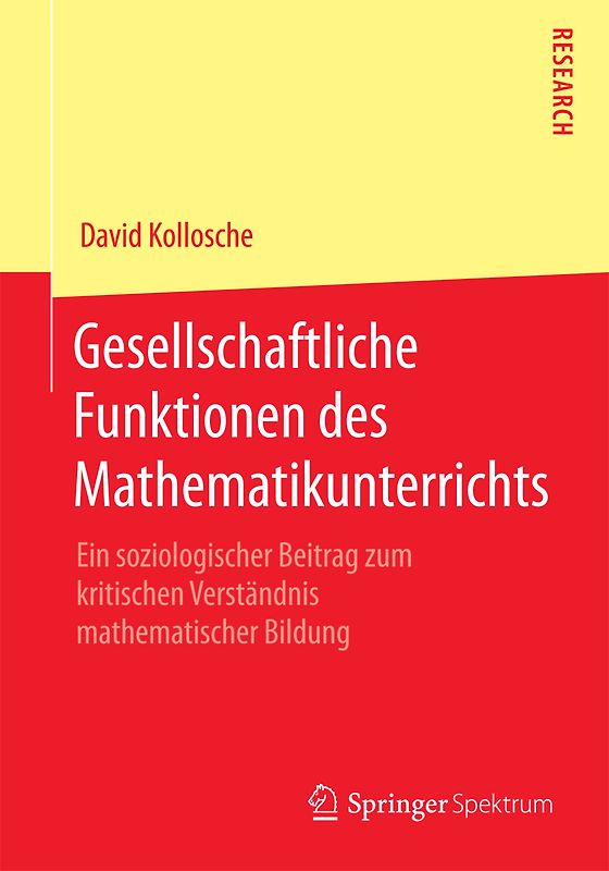 Gesellschaftliche Funktionen des Mathematikunterrichts