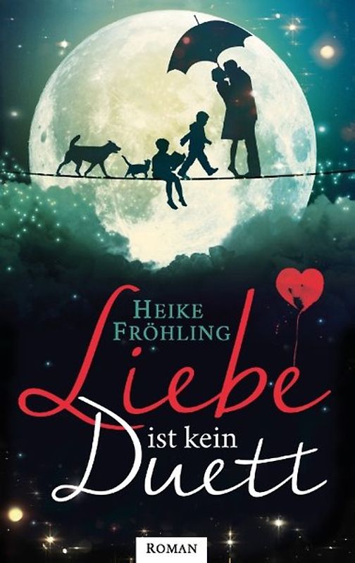 Liebe ist kein Duett
