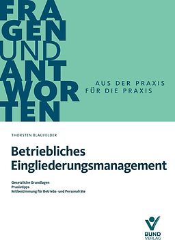 Betriebliches Eingliederungsmanagement