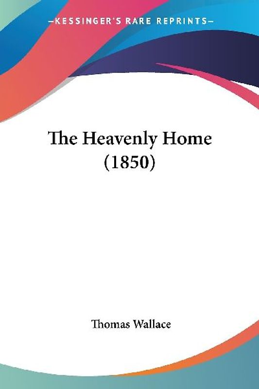 The Heavenly Home (1850)