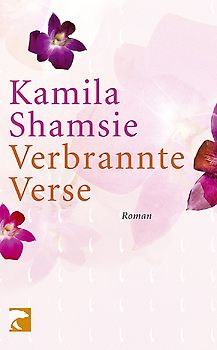 Verbrannte Verse. Roman