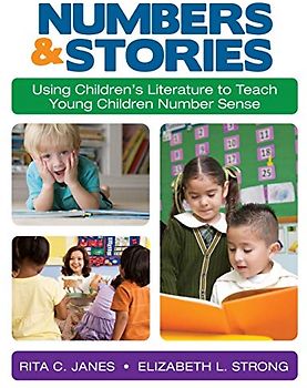 Numbers and Stories: Using Children's Literature to Teach Young Children Number Sense: Using Children′s Literature to Teach Young Children Number Sense