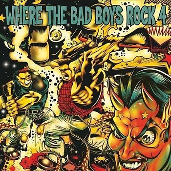 Various - Where the Bad Boys Rock Vol.4