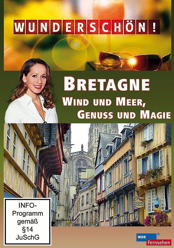 Wunderschön! - Bretagne: Wind und Meer, Genuß und Magie DVD