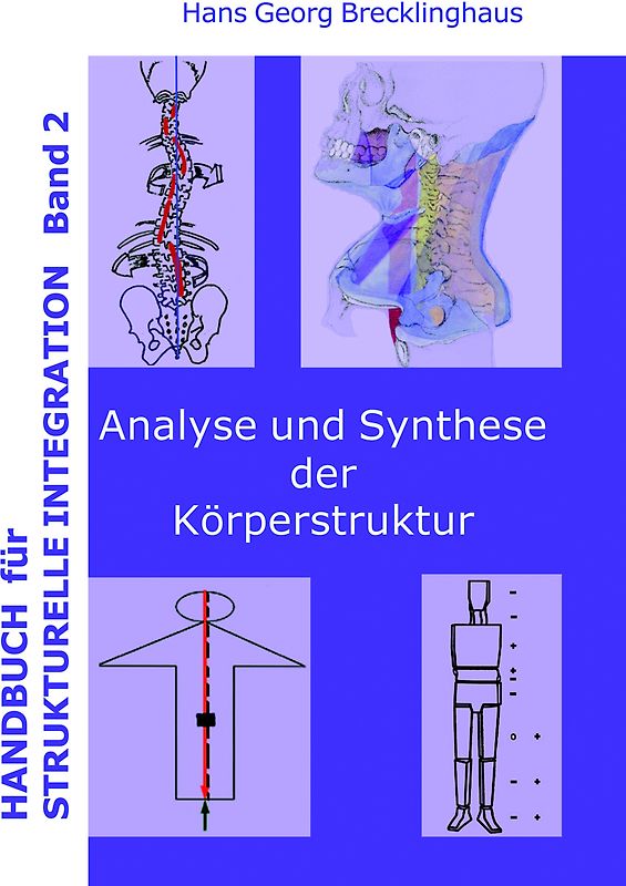 Handbuch für Strukturelle Integration - Band 2