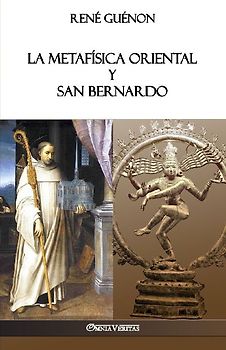 La Metafísica Oriental y San Bernardo