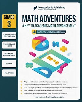 Math Adventures - Grade 3: A Key to Academic Math Advancement