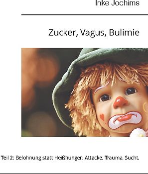 Zucker, Vagus, Bulimie