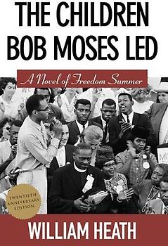 The Children Bob Moses Led