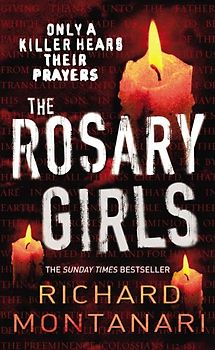 The Rosary Girls. (Arrow) - Richard Montanari