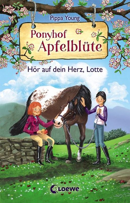 Ponyhof Apfelblüte (Band 17) - Hör auf dein Herz, Lotte