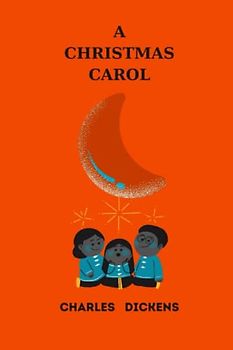 a christmas carol by charles dickens