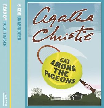 Cat Among the Pigeons: Complete & Unabridged