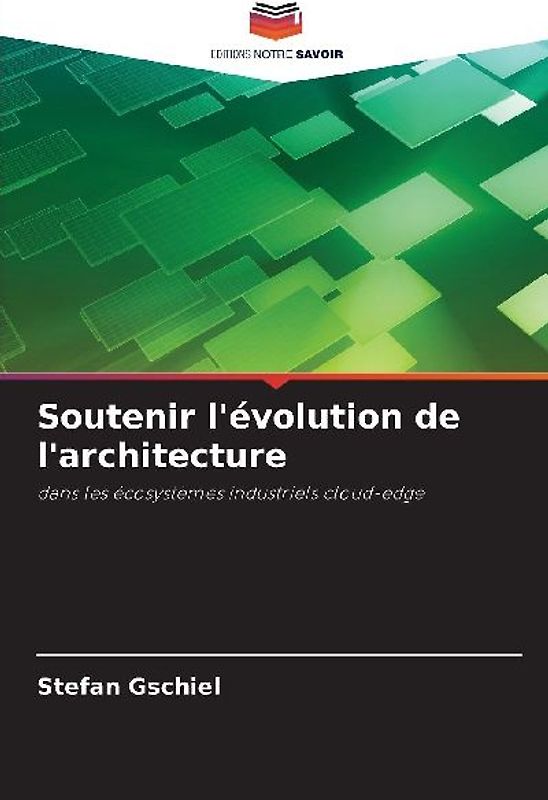 Soutenir l'évolution de l'architecture