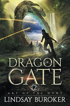 Art of the Hunt: An Epic Fantasy Adventure (Dragon Gate, Band 2)