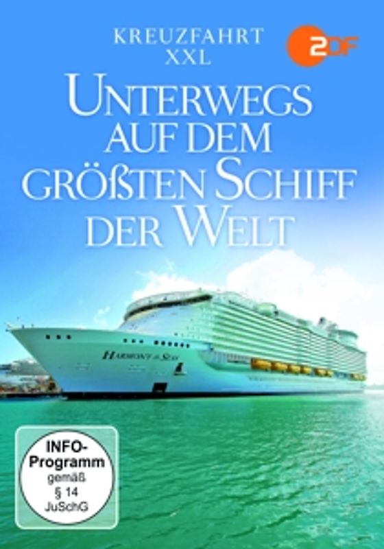 Kreuzfahrt XXL-Unterwegs auf dem größten Schiff de DVD