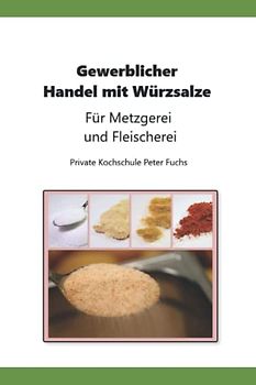 Gewerblicher Handel mit Würzsalz für Metzgerei und Fleischerei
