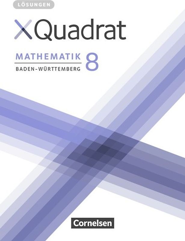 XQuadrat - Baden-Württemberg - 8. Schuljahr