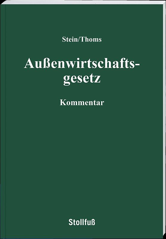 Außenwirtschaftsgesetz Kommentar