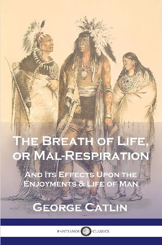 The Breath of Life, or Mal-Respiration
