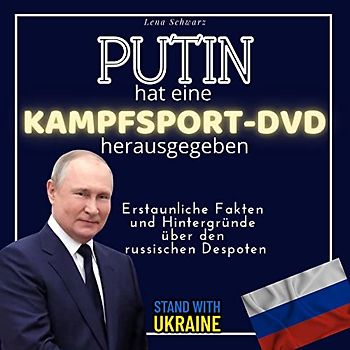 Putin hat eine Kampfsport-DVD herausgegeben