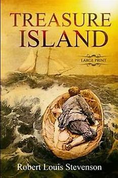 Treasure Island: The Original 1883 Edition With Complete Illustrations