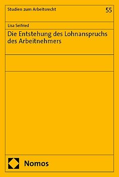 Die Entstehung des Lohnanspruchs des Arbeitnehmers
