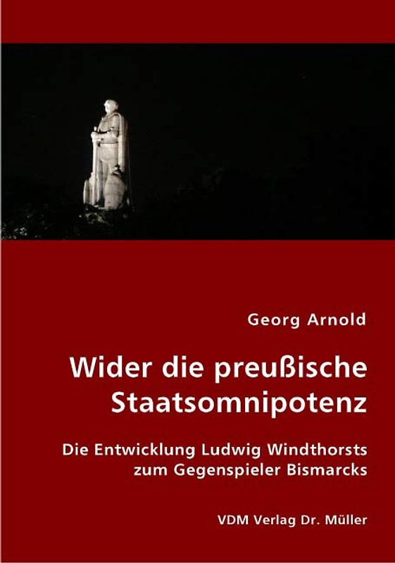 Wider die preußische Staatsomnipotenz