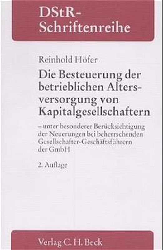 Die Besteuerung der betrieblichen Altersversorgung von Kapitalgesellschaftern