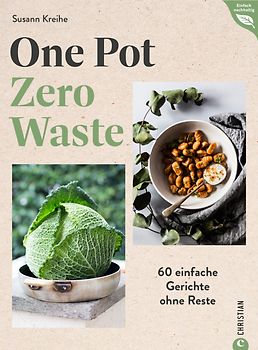 One Pot – Zero Waste