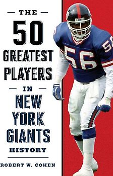 The 50 Greatest Players in New York Giants History