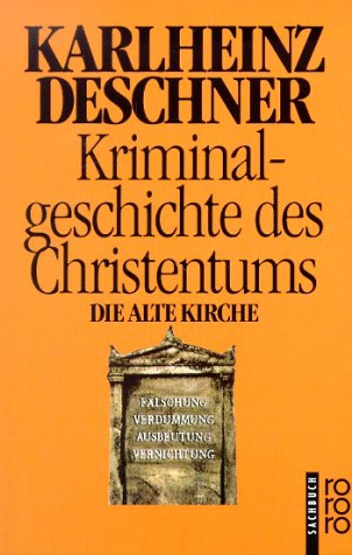 Kriminalgeschichte des Christentums 3
