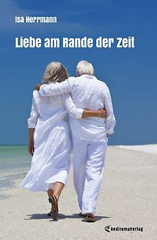 Liebe am Rande der Zeit
