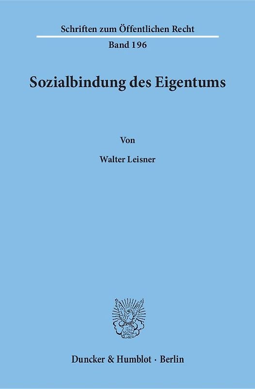 Sozialbindung des Eigentums.