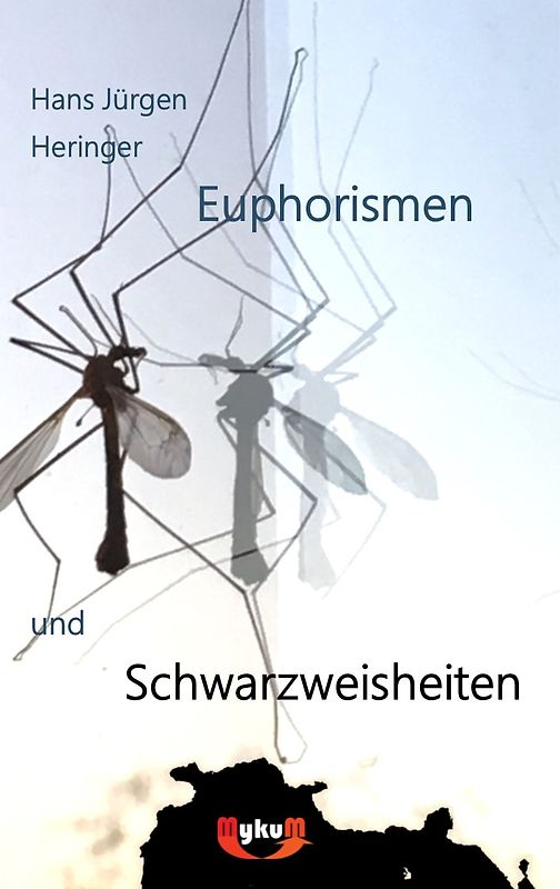Euphorismen und Schwarzweisheiten