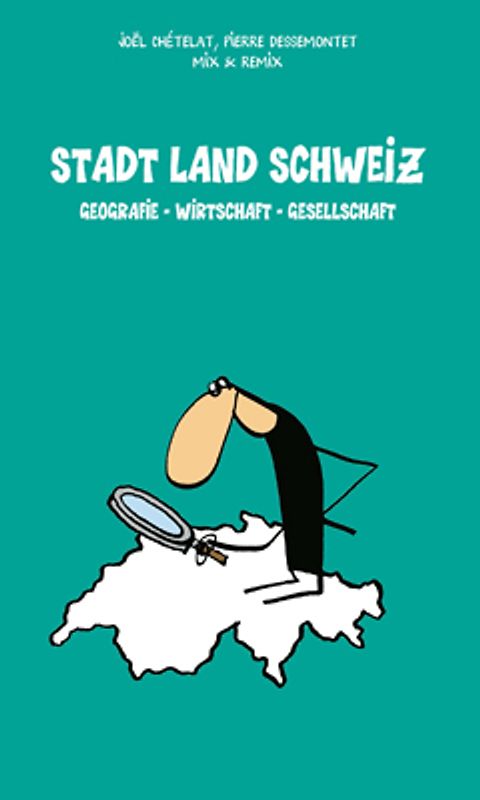 Stadt Land Schweiz