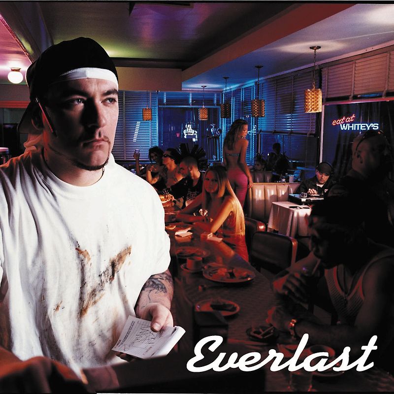 Everlast - Eat at Whitey'S