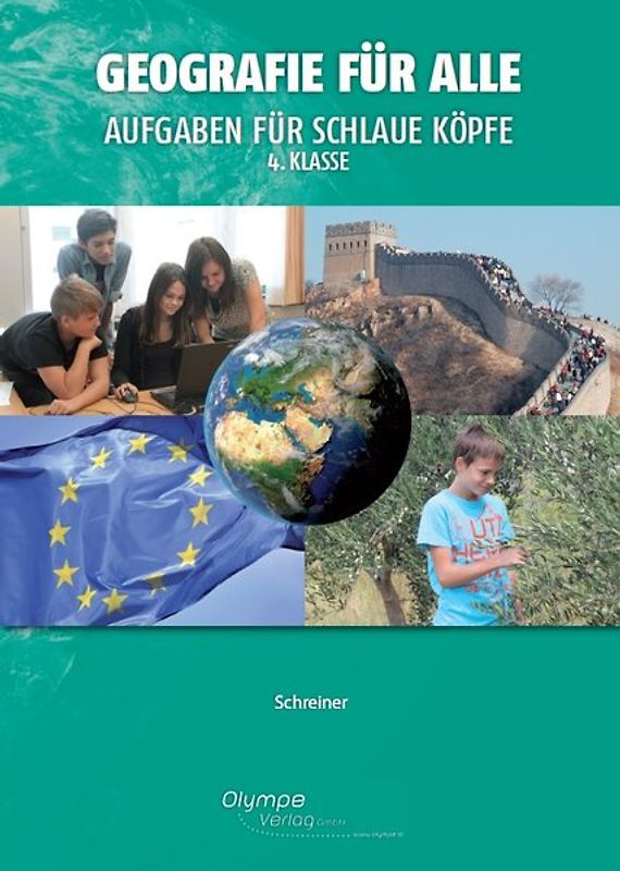 Geografie für alle 4 - Aufgaben für schlaue Köpfe