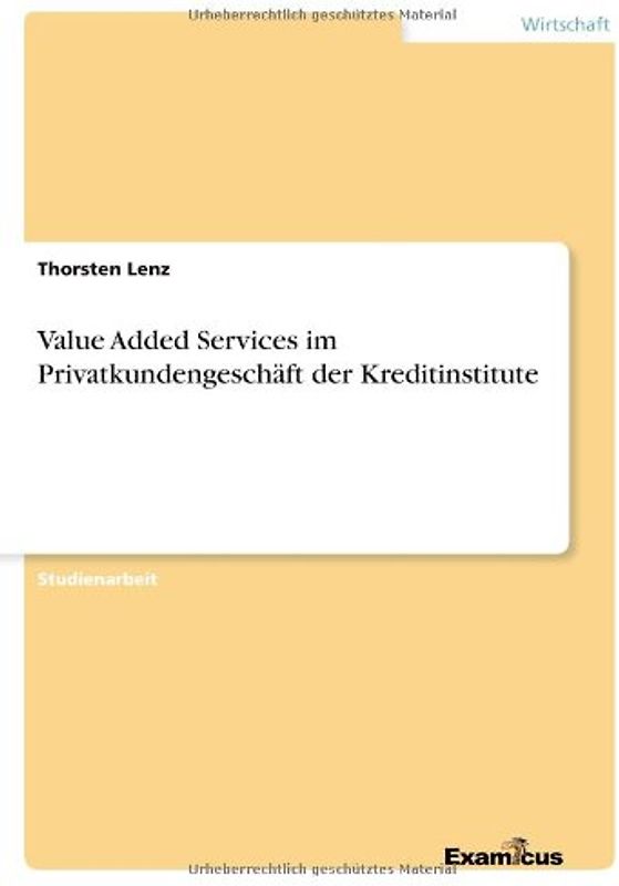 Value Added Services im Privatkundengeschäft der Kreditinstitute
